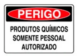 imagem do produto Placa de Sinalização em PVC Perigo Produtos Químicos Somente Pessoal Autorizado 25X35 CM Modelo SP57