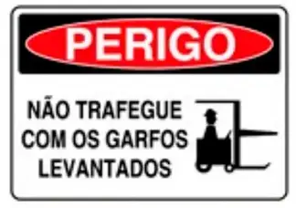 imagem do produto Placa de Sinalização em PVC Perigo Não Trafegue Com os Garfos Levantados 25X35 CM Modelo SP67
