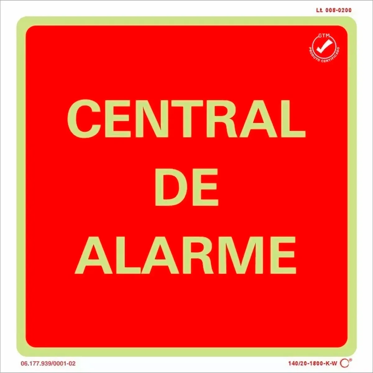 Placa de Sinalização Central de Alarme Fotoluminescente 20x20 CM Certificada norma ABNT 16820 - CA
