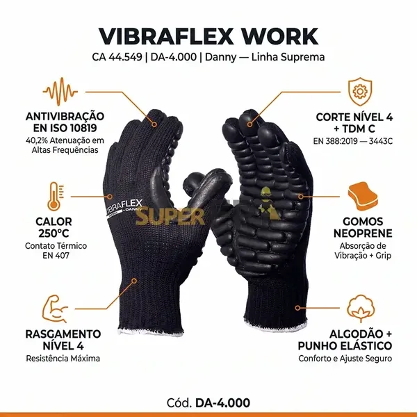 Luva Antivibração Vibraflex Work Danny DA-4.000 EN ISO 10819 Calor 250°C Mecânica 3443C Corte 4 Rasgamento 4 Neoprene Gomos Linha Suprema CA 44549