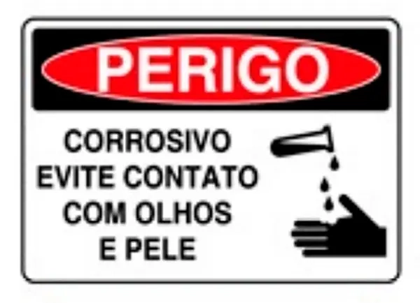 Placa de Sinalização em PVC Perigo Produto Corrosivo Evite Contato com Olhos e Pele25X35 CM Modelo SP23