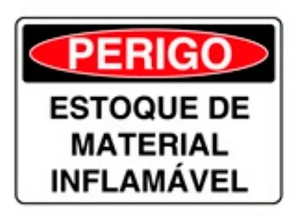 Placa de Sinalização em PVC Perigo Estoque de Material Inflamável 25X35 CM Modelo SP 27