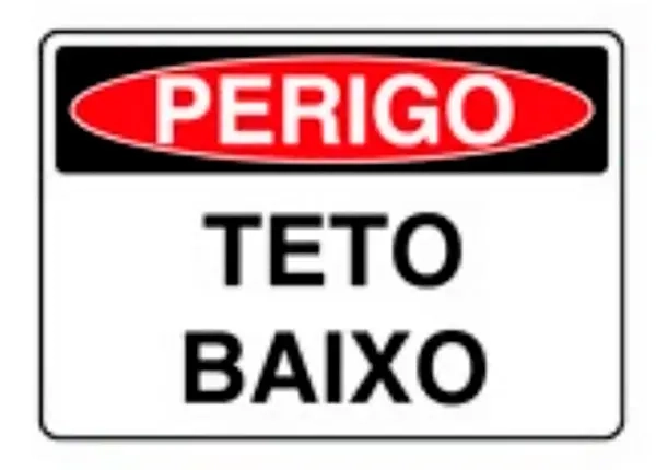 Placa de Sinalização em PVC Perigo Teto Baixo 25X35 CM Modelo SP58