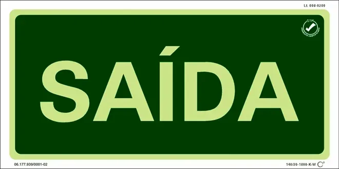 Placa de Sinalização Saida Fotoluminescente 13x26 CM Certificada norma ABNT 16820 - S12