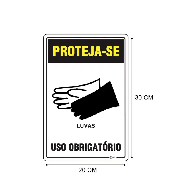 Placa de Sinalização Adesiva em Poliestireno Uso obrigatório de Luvas 20X30 CM