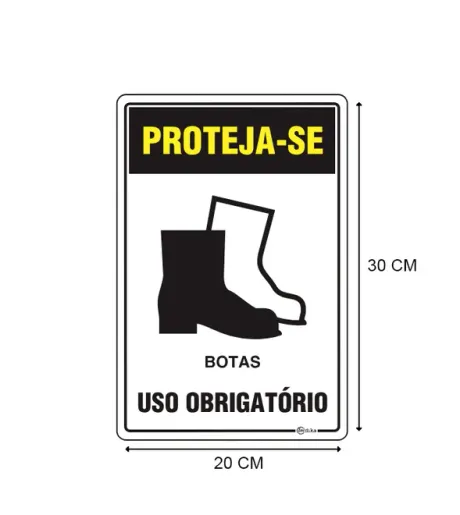 Placa de Sinalização Adesiva em Poliestireno Uso obrigatório de Botas 20X30 CM