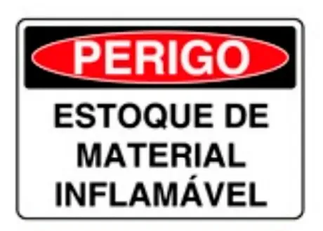 Placa de Sinalização em PVC Perigo Estoque de Material Inflamável 25X35 CM Modelo SP 27