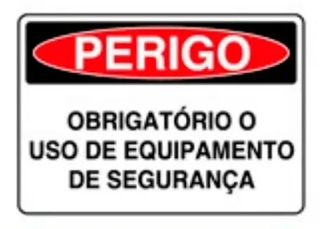 Placa de Sinalização em PVC Perigo Obrigatório o Uso de Equipamento de Segurança 25X35 CM Modelo SP31