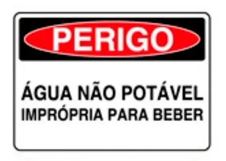 Placa de Sinalização em PVC Perigo Água Não Potável Imprópria Para Beber 25X35 CM Modelo SP59